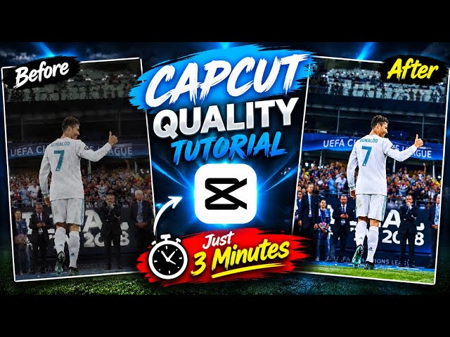 Ultra HD Quality In Capcut 💥 | 8k Quality Guarantee