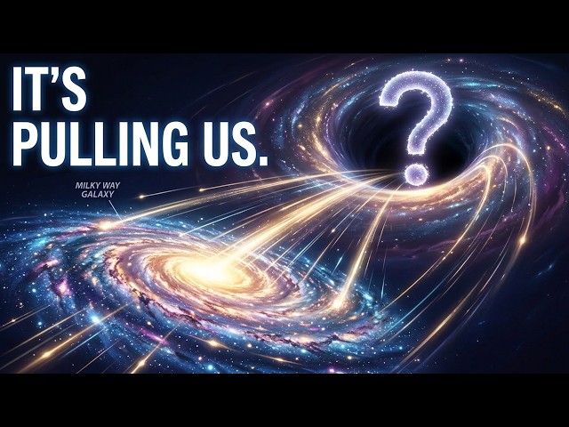 The Great Attractor Is Pulling Our Galaxy—Here's Why We Can't Find It