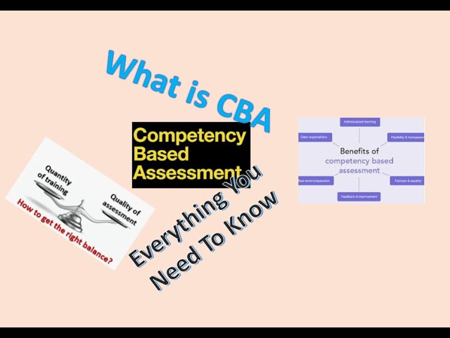 What is Competency Based Assessment?  Everything You Need To Know