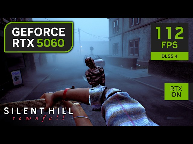 RTX 5060 on SILENT HILL Townfall | 1080p, 1440p with DLSS 4 & Ray Tracing!