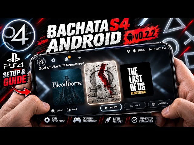 BachataS4 Android v0.2.2 (New Update) Setup & Guide | PS4 on Android