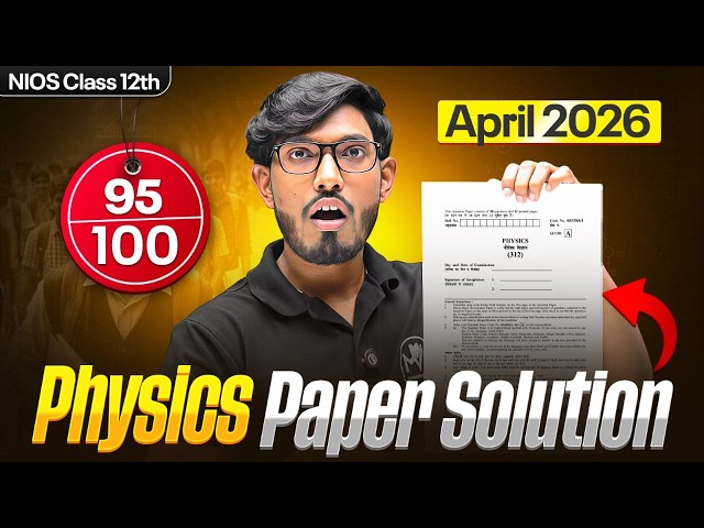 NIOS 12th Physics PYQ Solution 😱 April 2026 | Important Questions | Pass 100%