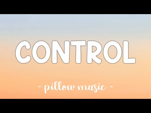 Control - Halsey (Lyrics) 🎵