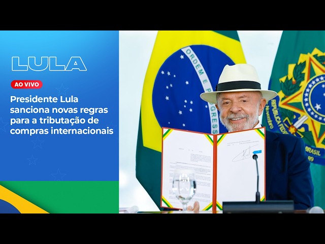 President Lula signs into law new tax rules for international purchases