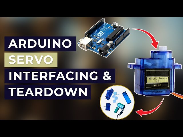 How to Control a Servo Motor with Arduino