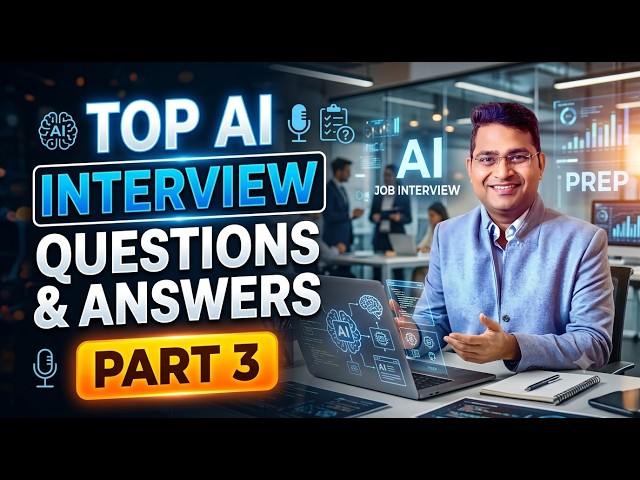 Top AI Interview Questions and Answers - Part 3