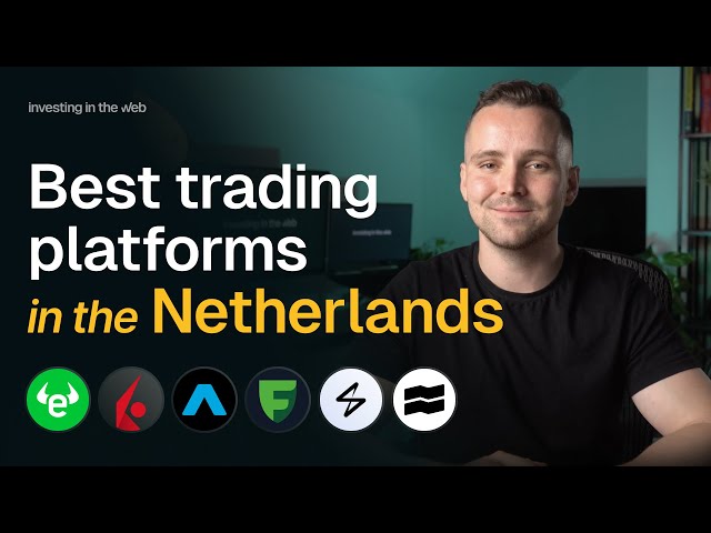 Best trading platforms & apps in the Netherlands for 2026 🇳🇱