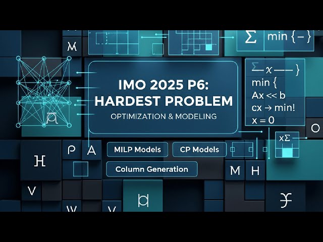 Optimization models for IMO 2025 P6