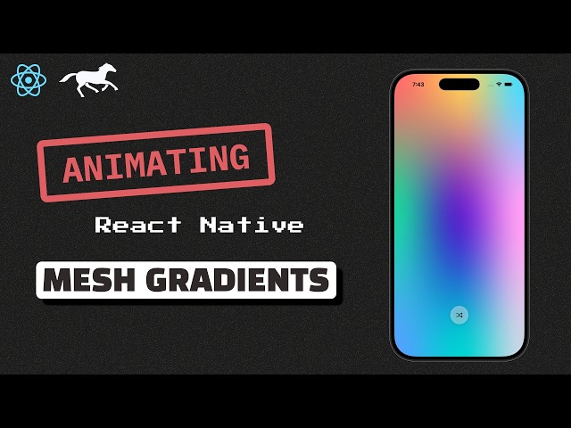 React Native Mesh Gradient Animations (Expo & Reanimated)