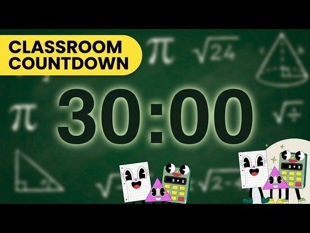 30 Minute Math Timer-Relaxing Classroom, Study & Focus Countdown #timerwithalarm #timerforclassroom