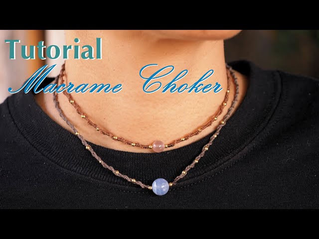 Tutorial simple choker,Choker necklace,Macrame jewelry stone