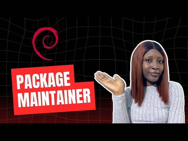 Debian Package Maintainer: What I've Learned So Far