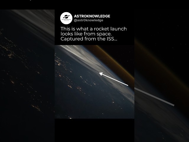Rocket Launch Seen From the ISS…