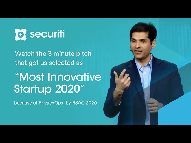 Securiti 3 Minute Award Winning Pitch | RSA Conference 2020
