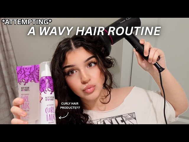 *ATTEMPTING* A WAVY HAIR ROUTINE