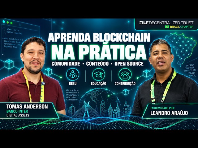 Como aprender blockchain contribuindo com open source | Tomas Anderson, Banco Inter