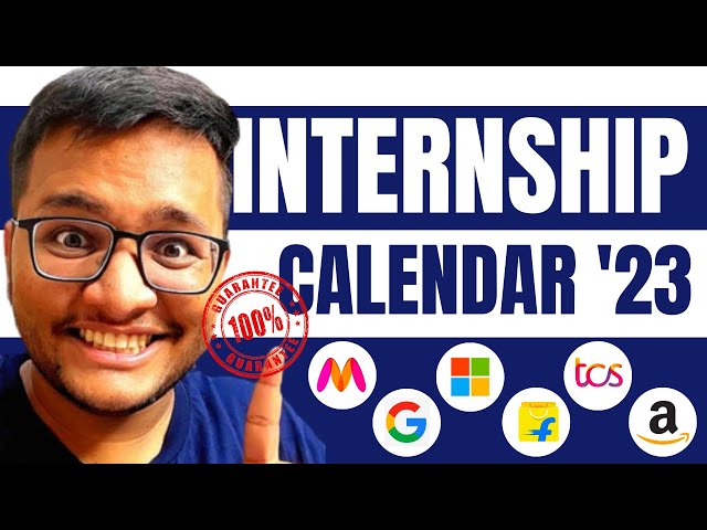 Internship Calendar 2023 | Which company hires when OFFCAMPUS?