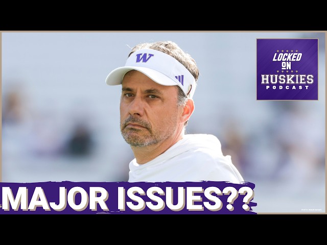 TROUBLING: Washington Huskies’ Slow Start PROBLEM Signals DEEP ISSUE With Jedd Fisch's Team