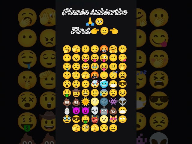 find is emoji 👉😐👈 please subscribe to my channel