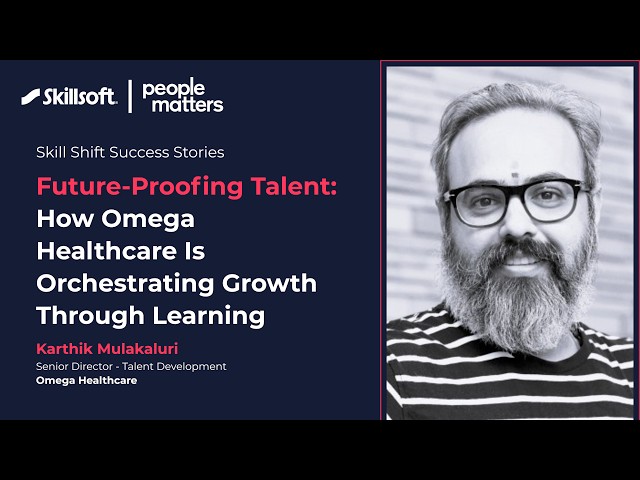 Future-Proofing Talent: How Omega Healthcare is Orchestrating Growth through Learning