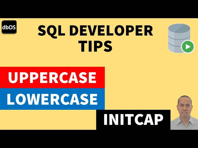Change case in SQL Developer