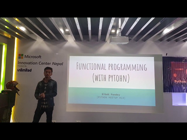 Functional Programming in Python - Bibek Pandey #Python Meetup Nepal 13