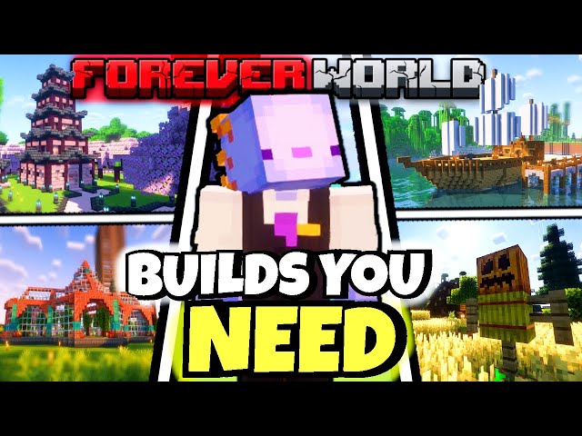 Builds You NEED In Your Minecraft FOREVER WORLD