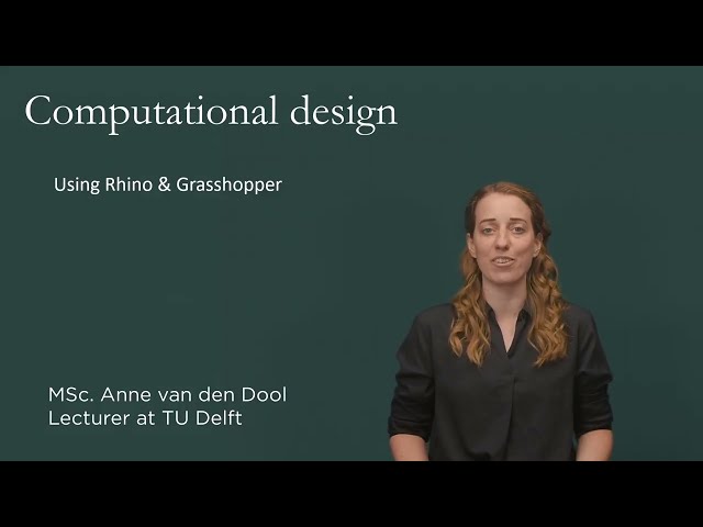 General introduction | Computational Design using Rhino & Grasshopper