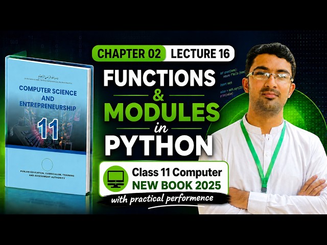 Functions and Modules in Python Class 11| Computer Science Chapter 2 | New Book 2025