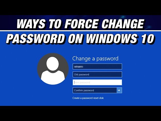 How To Change Password In Windows 10 (2021)