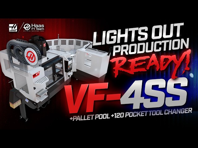 The Haas VF-4SS + 5-Station Pallet Pool + 120-Pocket Tool Changer - Haas Automation, Inc.