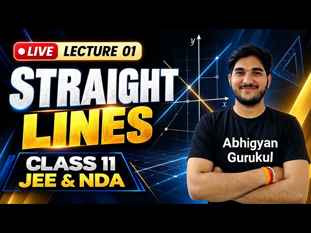 Straight Lines | Introduction & Basics | Class 11 Maths | Lecture 1 | JEE & NDA
