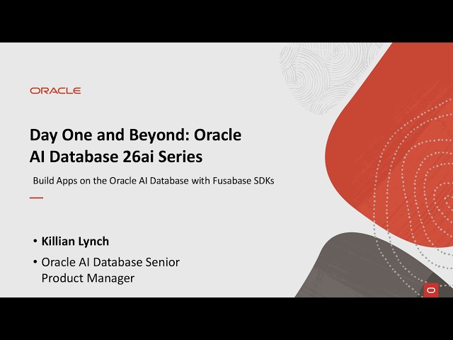 How to Build Web and Mobile Apps with Oracle AI Database