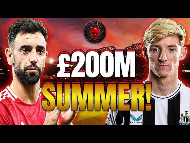 Fernandes Out Gordon IN? | Man United £200M Summer Transfer Window! | Man Utd Transfer News LIVE