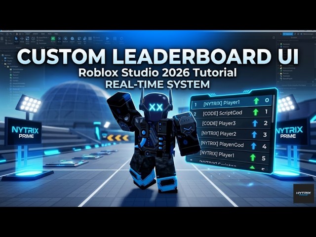 How to Make a Custom Leaderboard UI System in Roblox Studio (2026 Tutorial) | Full Scripting Guide