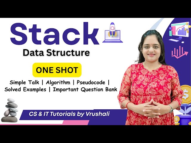 Stack Data Structure in ONE SHOT | Clear Concepts + Examples