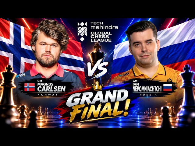GRAND FINAL! GM Magnus Carlsen vs GM Ian Nepomniachtchi