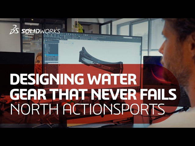 Designing Water Gear That Never Fails | North Actionsports & SOLIDWORKS