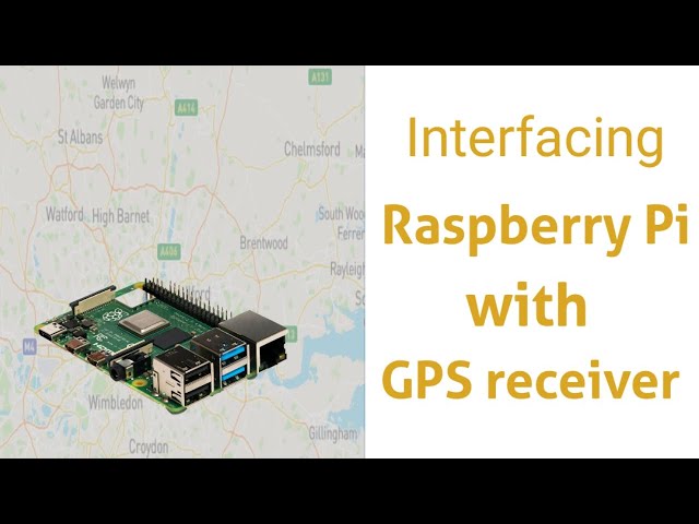 How to interface a GPS receiver module using Raspberry PI