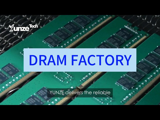 Inside the YUNZE RAM Factory: How Memory Modules Are Made