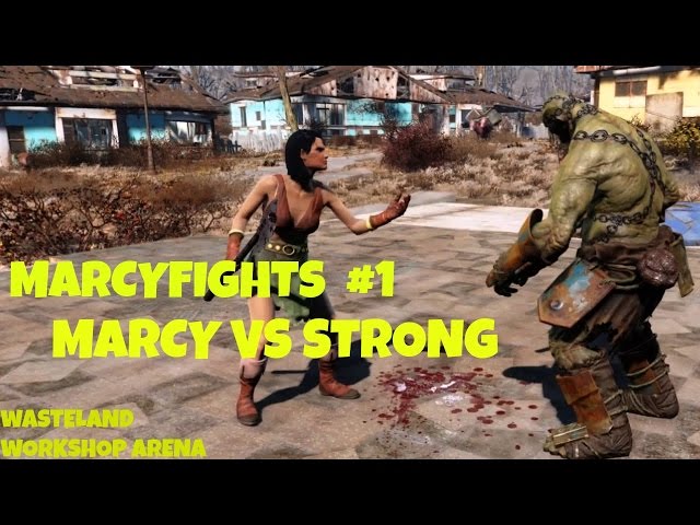 Marcyfights #1: Marcy VS Strong Wasteland Workshop DLC