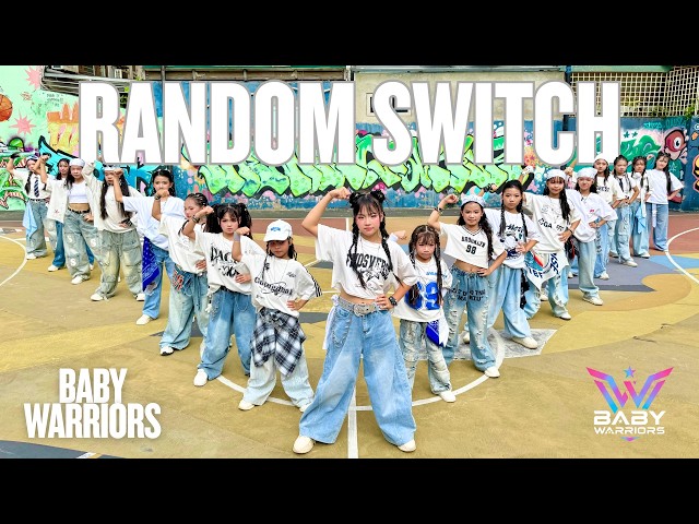 Random Switch Remix - Dance By BABY WARRIORS From Vietnam