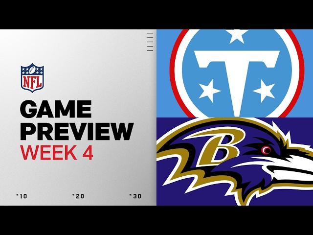 Tennessee Titans vs Baltimore Ravens  | 2026 Week 4 Game Preview