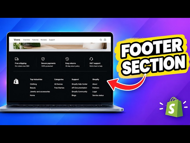 How to Add a Professional Footer Section to Your Shopify Store
