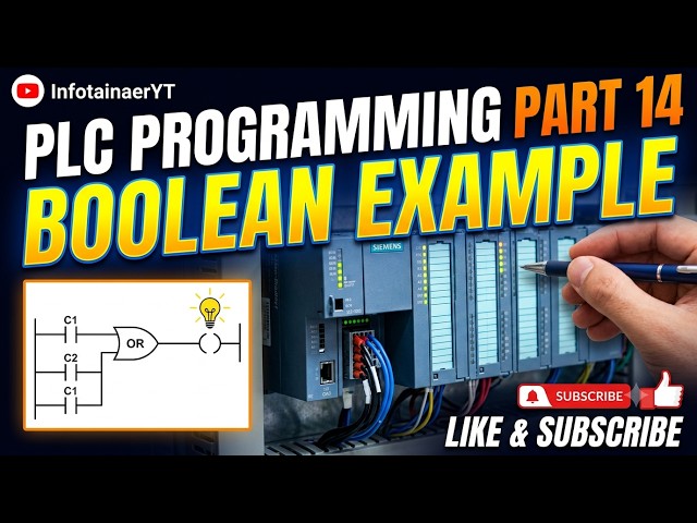PLC PROGRAMMING PART -  14 BOOLEAN EXAMPLE