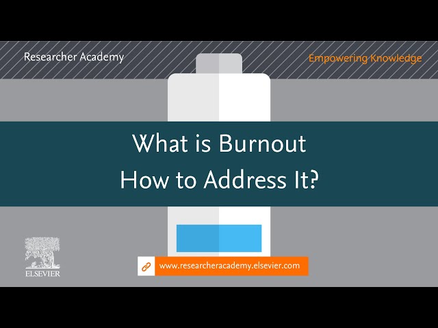 Burnout and How to Address It