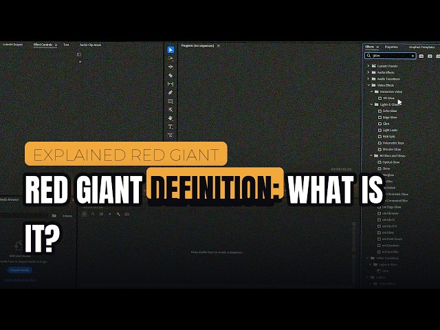 RED GIANT DEFINITION: STAR OR SOFTWARE? | FULL GUIDE