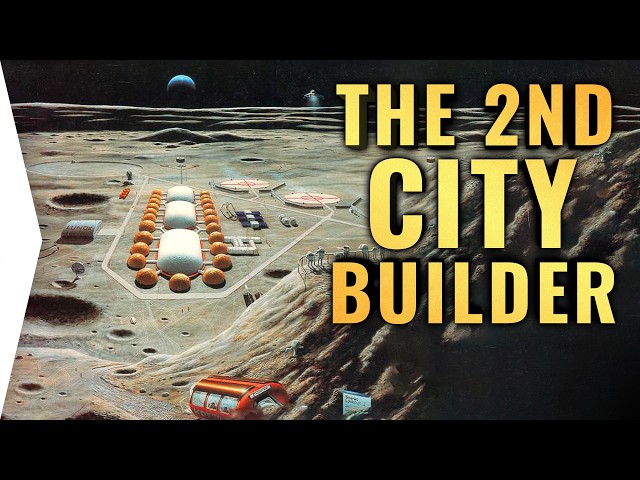 The 2nd City Builder Ever Made Thought We'd Live On The Moon
