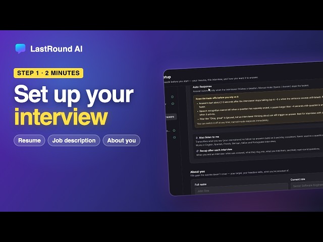 LastRound AI: How to Set Up Your Interview (Resume, Role, Answer Style, About You)