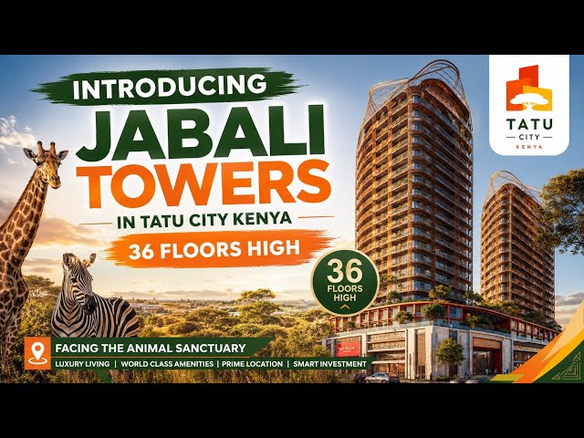 Introducing JABALI Towers, an investment Opportunity in TATU CITY Nairobi Kenya 🏡